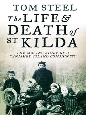 cover image of The Life and Death of St. Kilda